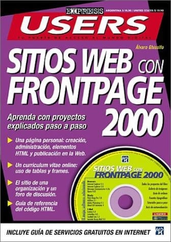 Sitios Web con FrontPage 2000 con CD-ROM: Users Express, en Espanol / Spanish (Spanish Edition)