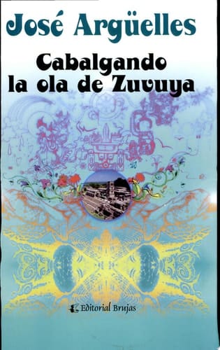 Cabalgando la ola de zuvuya