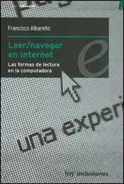 Leer/navegar en Internet las formas de lectura en la computadora