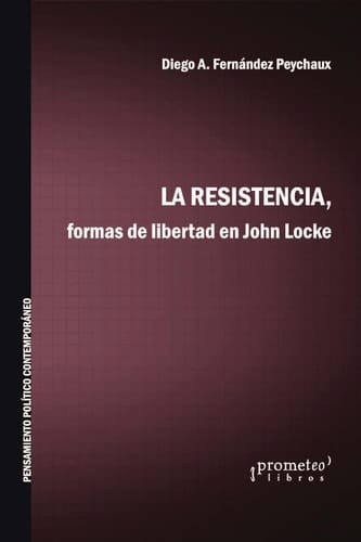 La resistencia formas de libertad en John Locke