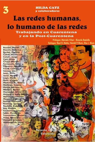 Las redes humanas, lo humano de las redes Trabajando en Cuarenta y Post-Cuarentena