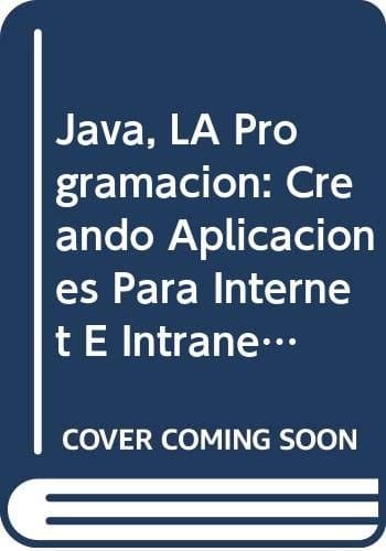 Java, la Programacion del Futuro con CD-ROM (en Espanol / Spanish)