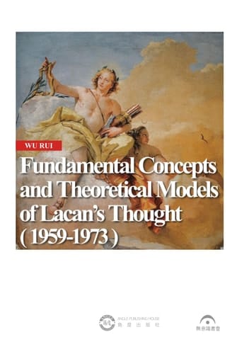 Fundamental Concepts and Theoretical Models of Lacan’s Thought ( 1959-1973 )