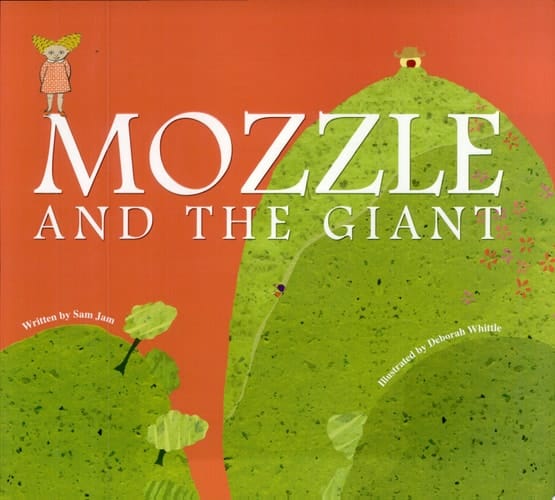 Mozzle and the Giant