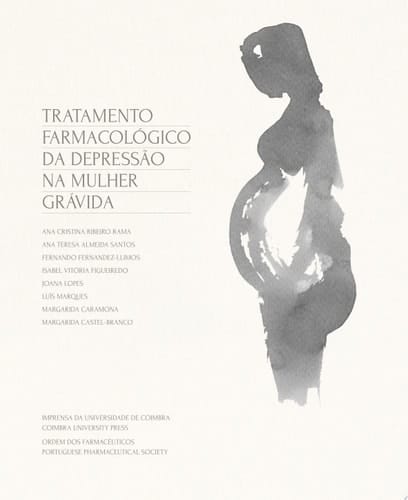Tratamento farmacológico da depressão na mulher grávida