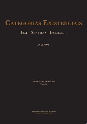 Categorias existenciais. Fim – sentido - ipseidade
