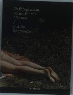 75 fotografias, 35 mulheres, 42 anos