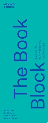 The Book Block Industrial Bookbinding Techniques