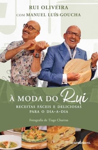 À Moda do Rui Receitas fáceis e deliciosas para o dia-a-dia