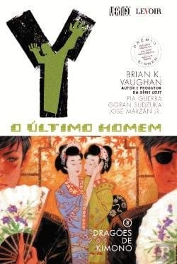 Y - O Último Homem - Volume 8 Dragões de Kimono