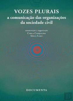 Vozes plurais a comunicação das organizações da sociedade civil