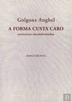 A forma custa caro exercícios inconformados