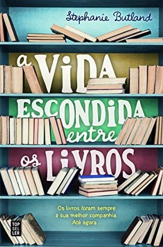 A Vida Escondida Entre os Livros