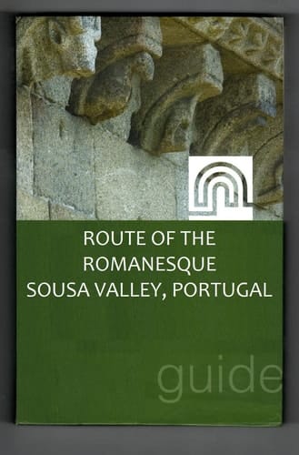 Route on the Romanesque of the Sousa Valley