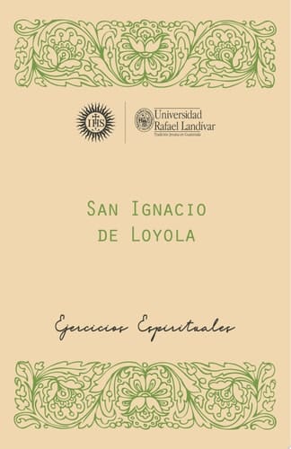 San Ignacio de Loyola, S. J Ejercicios espirituales