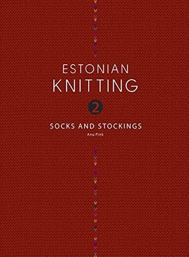 Estonian Knitting: Socks and stockings