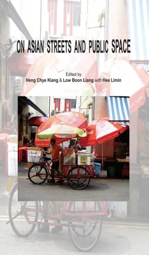 On Asian Streets and Public Space