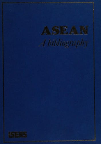 Asean: A Bibliography