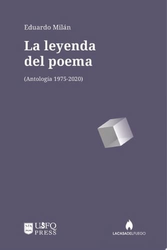 La leyenda del poema Antología 1975-2020