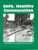 Safe Healthy Communities