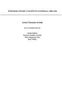 Etnicidad, Estado y nación en Guatemala, 1808-1944 1808-1944