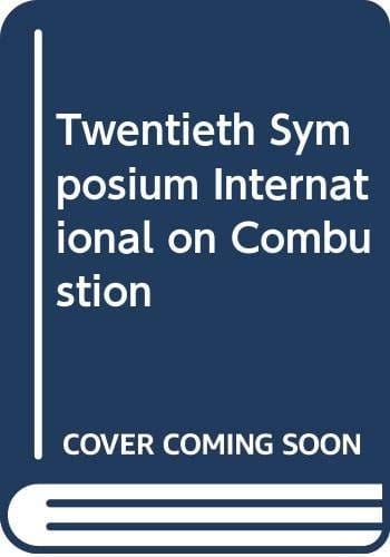 Twentieth Symposium International on Combustion