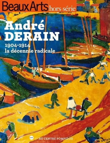 André Derain 1904-1914 - La décennie radicale au Centre Pompidou