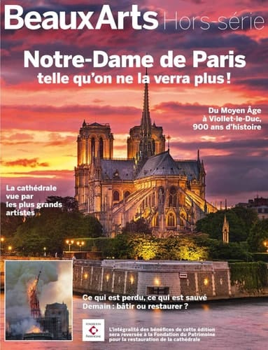 Notre-Dame de Paris, telle qu'on ne la verra plus! du Moyen Âge à Viollet-le-Duc, 900 ans d'histoire : la cathédrale vue par les plus grands artistes