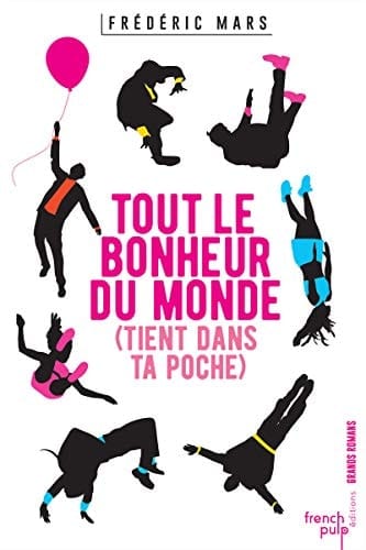 Tout le bonheur du monde (tient dans ta poche)
