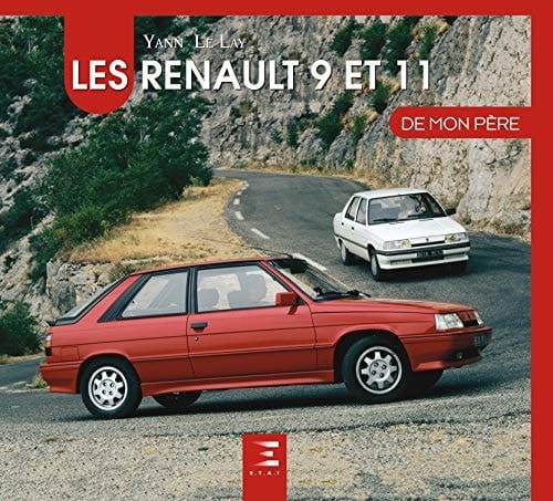 Les Renault 9 & 11 de mon père