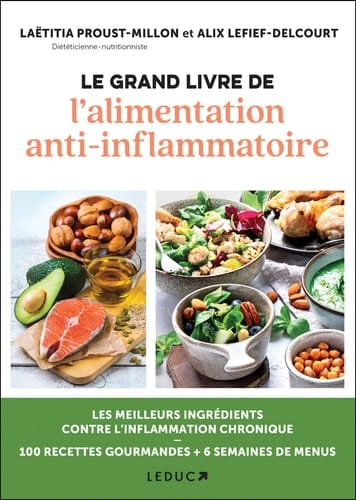 Le grand livre de l'alimentation anti-inflammatoire
