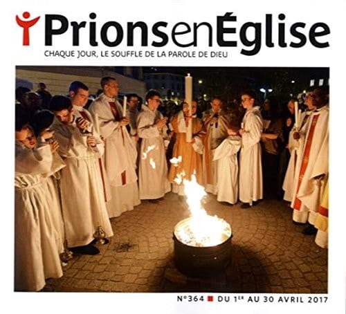 Prions en Eglise grand format N° 364, Avril 2017
