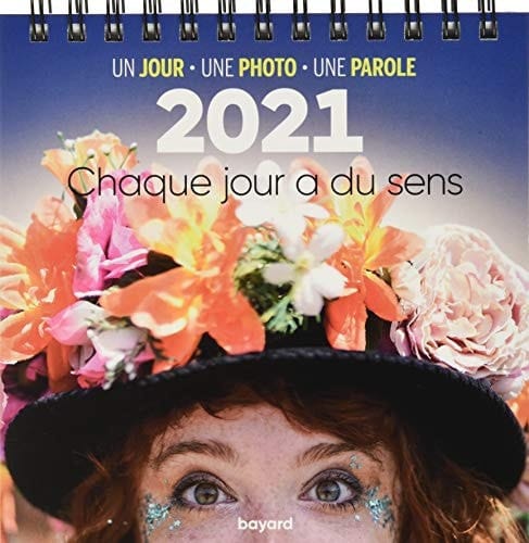 Chaque jour a du sens Un jour, une photo, une parole
