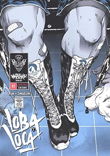 Mutafukaz'Loba Loca Tome 2 . Edition limitée