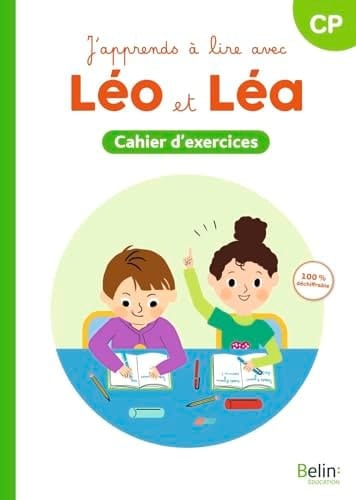J'apprends à lire avec Léo et Léa CP Cahier d'exercices