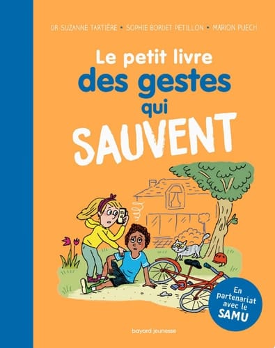 Le petit livre des gestes qui sauvent