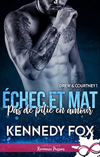 Pas de pitié en amour: Drew & Courtney, T1
