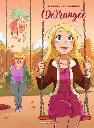 (Dé)rangée - Tome 2 - Tome 2