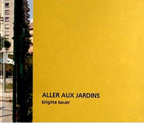 Aller aux jardins