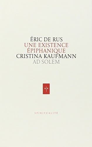 Une existence épiphanique Cristina Kaufmann (1939-2006)