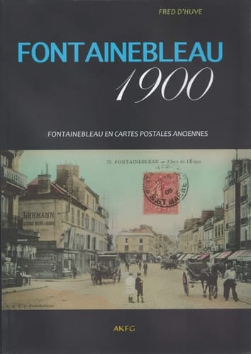 FONTAINEBLEAU 1900