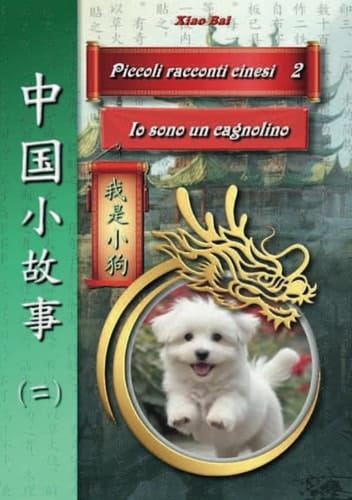 Piccole storie cinesi. Ediz. italiana e cinese