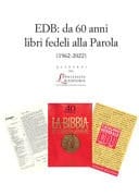 EDB da 60 anni libri fedeli alla Parola : (1962-2022)