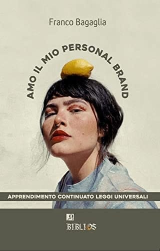Amo il mio personal brand