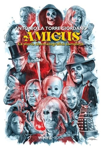 Amicus. La storia cinematografica completa