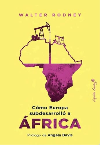 Cómo Europa subdesarrolló a África
