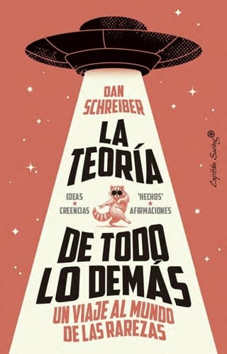 La teoría de todo lo demás: Un viaje al mundo de las rarezas