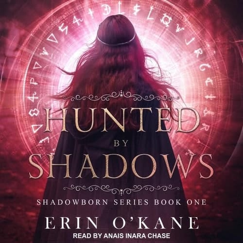 Hunted by Shadows (The Shadowborn Series)