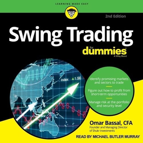 Swing Trading for Dummies Lib/E: 2nd Edition (For Dummies Series Lib/E)