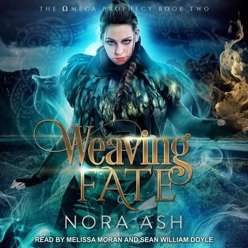 Weaving Fate (The Omega Prophecy Series)